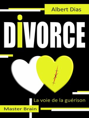cover image of Divorce la voie de la guérison